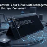 Streamline Your Linux Data Management with the rsync Command